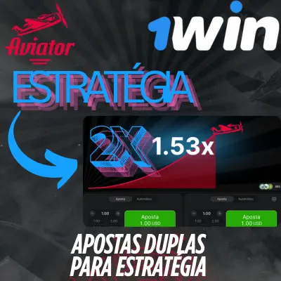 1win aviator Estratégia de Duas Apostas