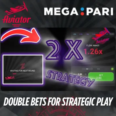 Avaitor megapari Double Bets