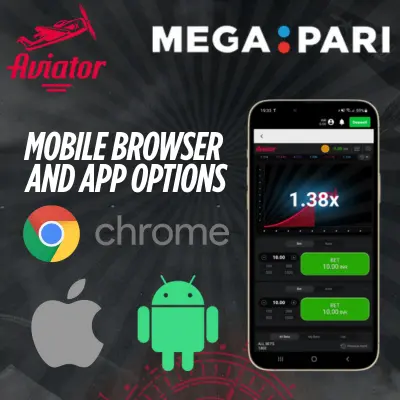 Aviator Megapari browser and mobile apps