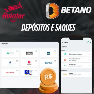 Depósitos e Saques Betano aviator