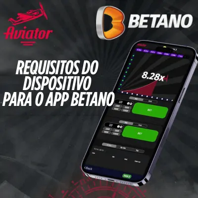 Requisitos App Betano Aviator