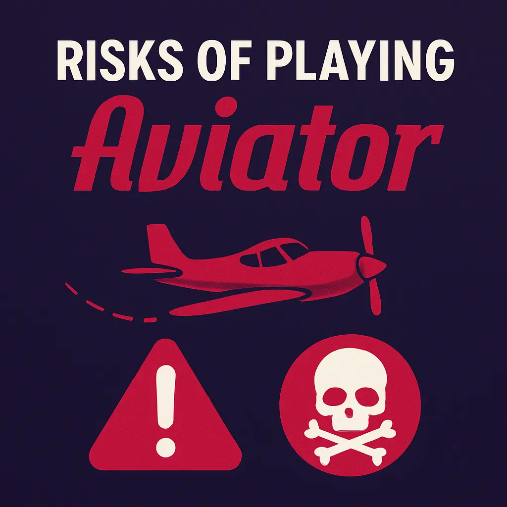 Risks of Playing Aviator